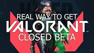 How to ACTUALLY get Valorant Closed BETA - EASIEST TUTORIAL