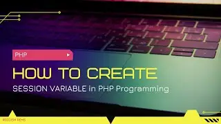How to create session variable in PHP Programming