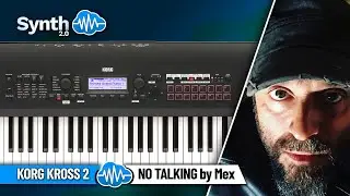 KORG KROSS 2 | No Talking by Mex ( Enzo Messina )