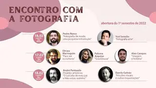 Encontro com a Fotografia - Dia 3