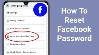 How to Reset Facebook Password on Android Mobile | Recover Facebook Password | FB Password Reset