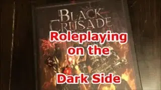 Black Crusade Tabletop RPG: Storytime and Review