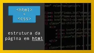 Aprender HTML - Aula 2 - Estrutura da página HTML