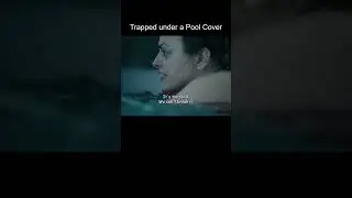 Stuck under a Pool Cover (Movie: 12 Feet Under)