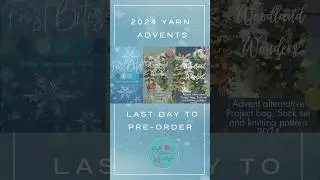 Last day to pre-order Yarn advents for 2024! #yarnadvent #handdyedyarn #yarnporn