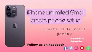 iphone unlimited gmail create phone setup. gmail create iphone setup. Nova editor