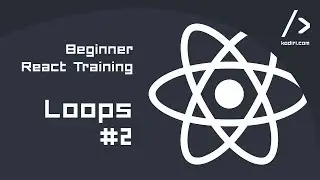 React Training - Beginner - Loops #2