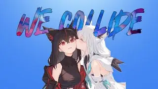 We Collide | AMV | Anime Mix
