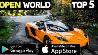 Top 5 Open World games for Android & iOS devices | By PLAYER
