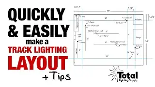 How to Quickly & Easily make a Track Lighting Layout