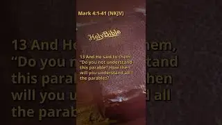 Mark 4:1-41 (NKJV)
