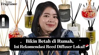 Reed Diffuser yang Bikin Rumah Super Wangi! | Friday Fragrance