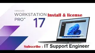 How to Download & Setup VMware Workstation 17 Pro | IT Support Engineer | Configure Workstation 17