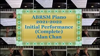 ABRSM Piano 2021-2022 Grade 0 Initial Performance (Complete)