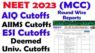 NEET 2023 All India Quota & AIIMS Cutoffs Ranks round wise