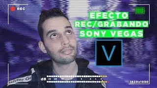 como HACER el EFECTO REC en SONY VEGAS ► OVERLAY REC [GRATIS]😱