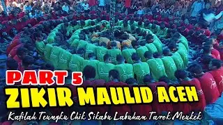 VIRAL‼ Zikir Maulid Aceh Labuhan Tarok Meukek Aceh Selatan (Part 5)