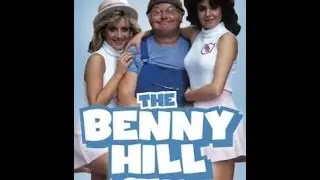 Benny Hill Show Remake (Бенни Хилл Шоу Римейк) Full HD 1080p