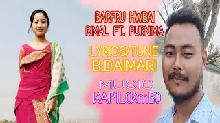 BARFU HWBAI || NEW BODO SONG 2022 || RIMAL FT. PURNIMA