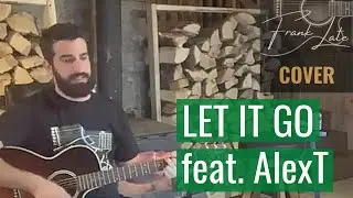 Let It Go James Bay Cover guitar by AlexT