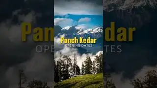 Best Places to Visit For महाकाल भक्त🙏🤩Panch Kedar Opening Dates #shorts #ytshorts #panchkedar