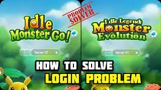 How To Login Your Old ID In Idle Legend Monster Evolution | Idle Monster Go