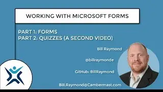 Working with Microsoft Forms (Preview), Part 1