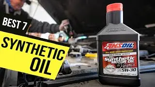 TOP 7: BEST Synthetic Oil [2021] | Fully Synthetic Motor Oils
