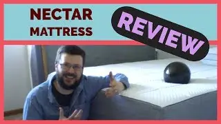 Nectar Mattress Queen Size Review - Great for Side Sleepers!