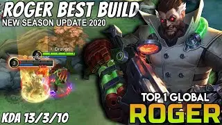 [NEW UPDATE] Build Item Roger Tersakit 2020 Paling Sakit - Top 1 Global Roger Mobile Legends