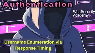 Broken Authentication - Username Enumeration Via Response Timing