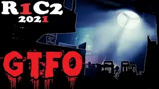 GTFO - R1C2 (2021) Decode 👨🏼‍💻(Complete Scuffed Walkthrough Clear)