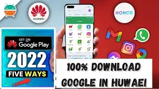How to install Google Play Store in all Huawei 2022 | play store on Huawei