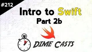 Intro to Swift Programming - Part 2b