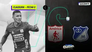 AMÉRICA VS. MILLONARIOS EN VIVO 🔴 | #LigaBetPlay, Fecha 5