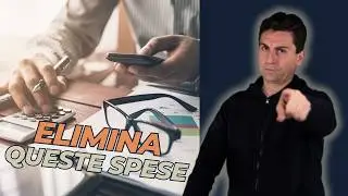 Vuoi ESSERE Più RICCO? ELIMINA Queste 10 SPESE Inutili SUBITO!