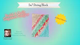How To - BAQ Segment Single 5x7 String Block