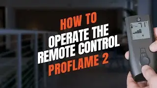 SIT ProFlame 2 | How to Operate the Remote