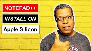 Install Notepad++ on Apple Silicon Chip MacOS (M1, M2, M3 Macbook, Air, Pro, Mini)