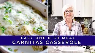 Carnitas- Casserole Verde Style