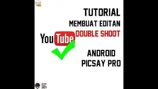 TUTORIAL EDIT HOUMBLE - Picsay Pro