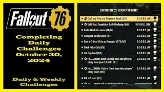 Completing Daily Challenges For October 30, 2024 - Fallout 76 Daily Challenge Guide