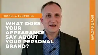 What does your appearance say about your personal brand?