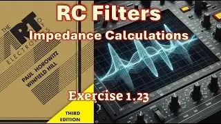 Learn The Art of Electronics: RC Filters Exercise 1.23