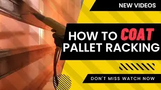 How To Coat The Racking System - OKE Storage