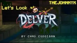 Lets Look At & Review: Delver (PC)