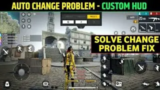 CUSTOM HUD AUTO CHANGE PROBLEM SOLUTION | AFTER OB36 UPDATE CUSTOM HUD AUTO CHANGE PROBLEM SOLUTIONS
