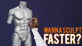 How to Sculpt 3D Characters Faster | Tips and Practice Advice
