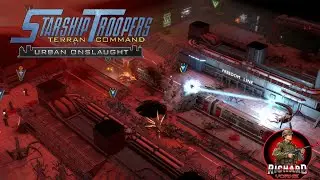 STARSHIP TROOPERS: TERRAN COMMAND - URBAN ONSLAUGHT With Richard Yorke