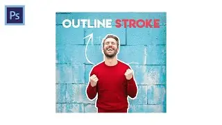 Cara Membuat Outline Stroke di Adobe Photoshop